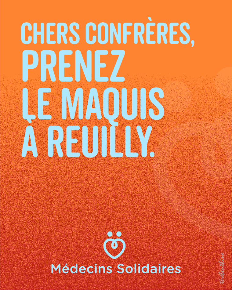 Chères confrères, prenez la maquis à Reuilly.