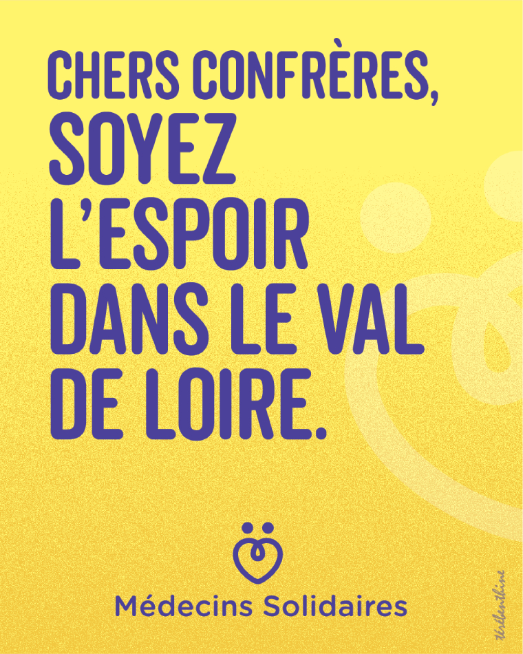 Chères confrères, soyez l'espoir dans le Val de Loire.