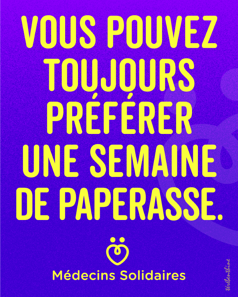 Vous pouvez toujours préférer une semaine de paperasse.
